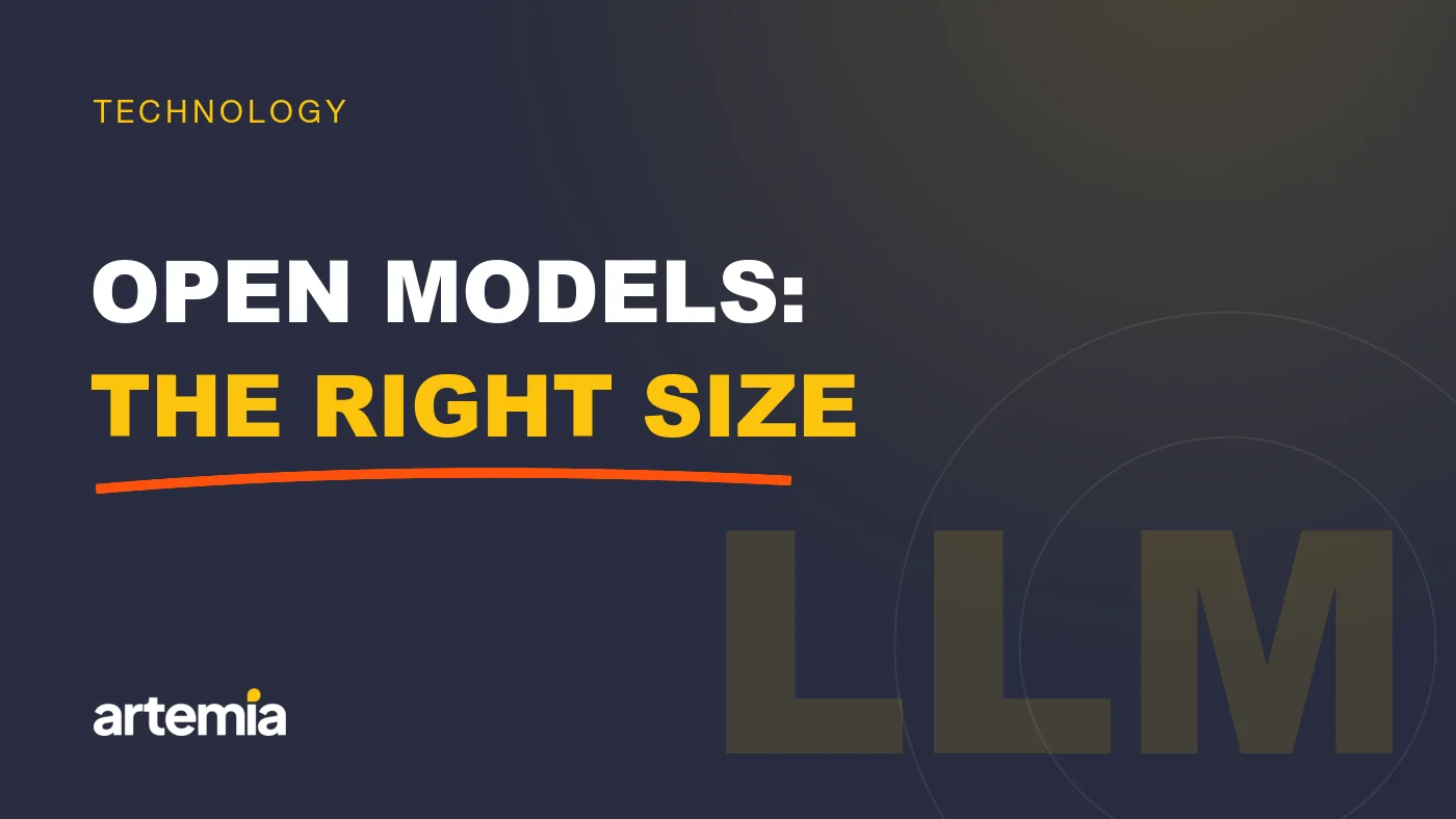 Artemia visual: “Open models: the right size”, on a navy background.